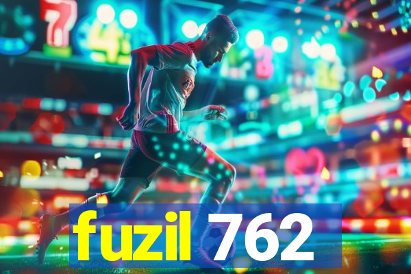 fuzil 762